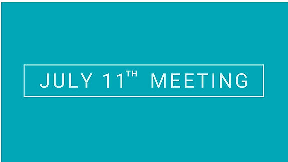 July 11th Meeting